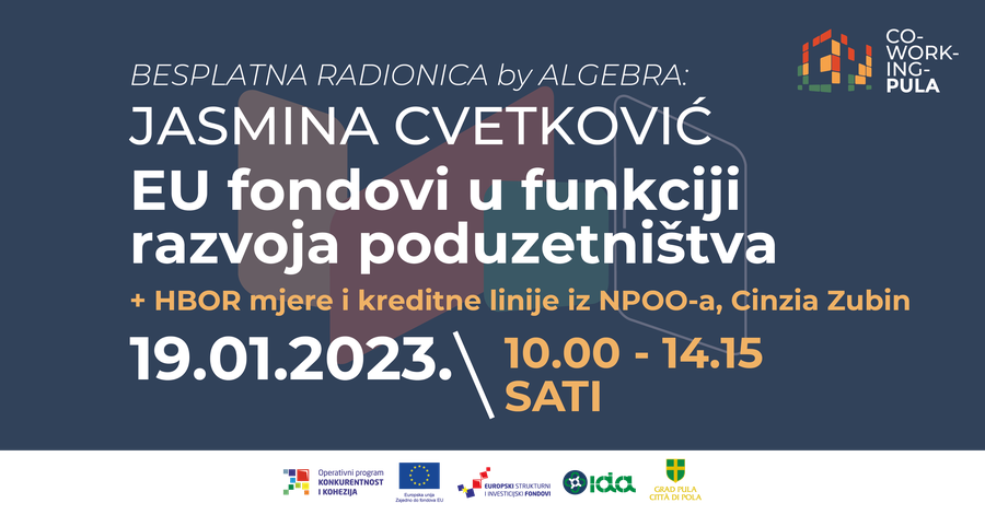 Poziv na besplatnu radionicu 'EU fondovi u funkciji razvoja poduzetništva' u sklopu projekta Coworking Pula