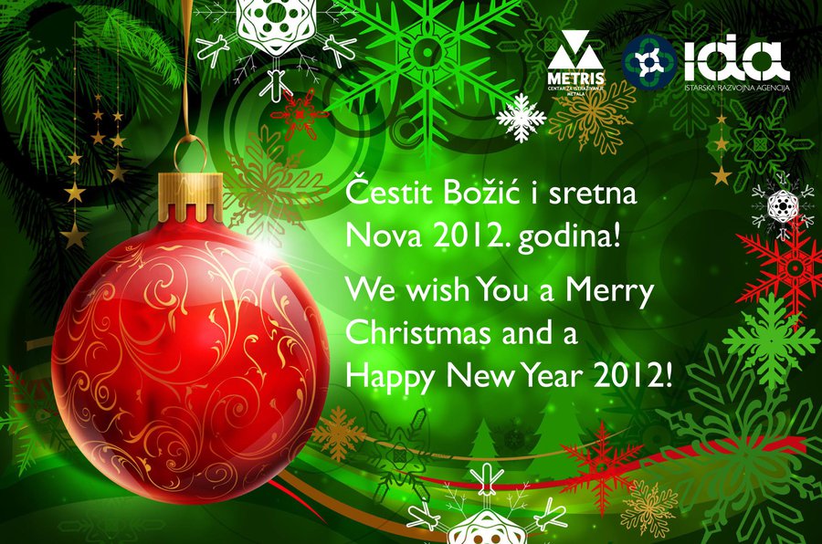 Čestit Božić i sretna Nova 2012. godina!